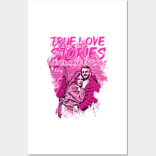 valentines-True love stories never have endings Posters and Art